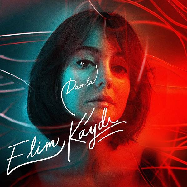 Elim Kaydı (Albüm) Damla - 2021