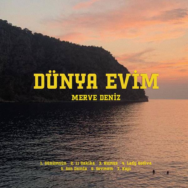 Dünya Evim (Albüm) Merve Deniz 2021
