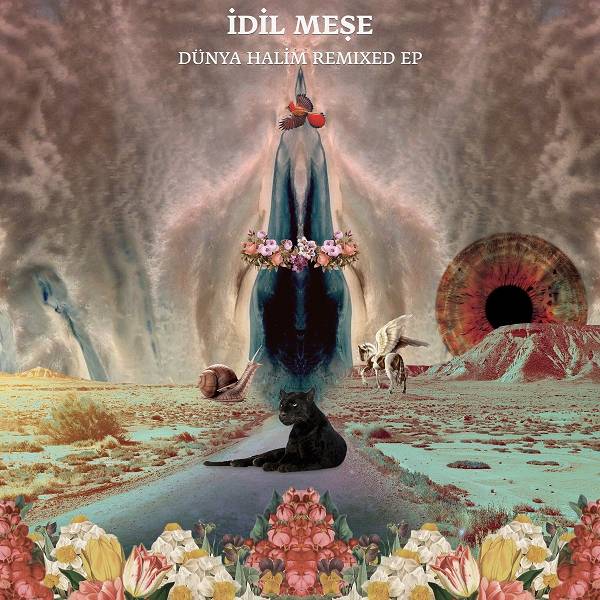 Dünya Halim (Remixed) (Albüm) Idil Mese 2021