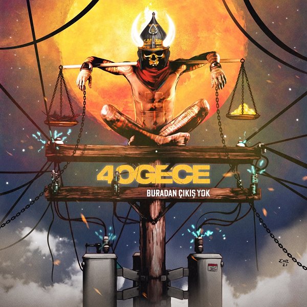 Buradan Çıkış Yok (Albüm) 40gece 2021