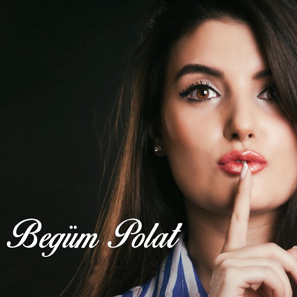 Doyulur mu (Single) Begüm Polat 2021