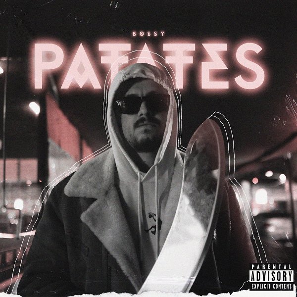 Patates (Single) Bossy 2021