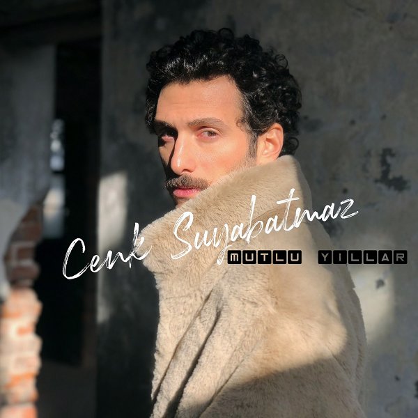 Mutlu Yıllar (EP) Cenk Suyabatmaz - 2021