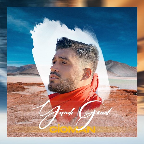 Yandı Gönül (Albüm) Cioman 2021