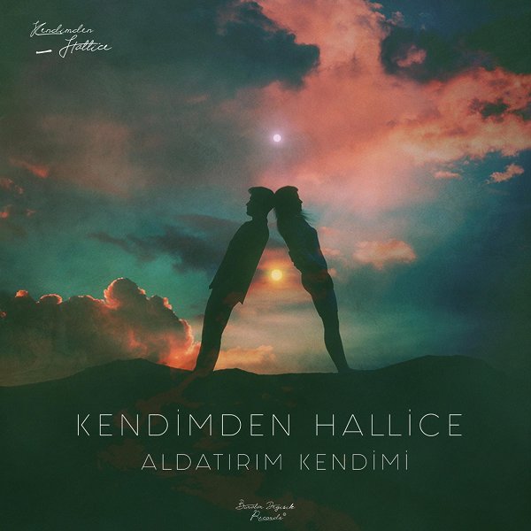 Aldatırım Kendimi (Albüm) Kendimden Hallice 2020
