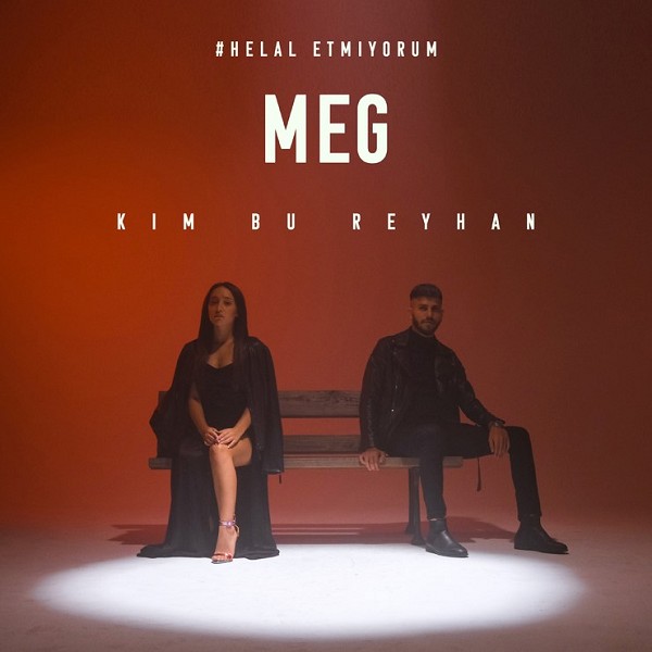 Helal Etmiyorum (Albüm) Meg 2021
