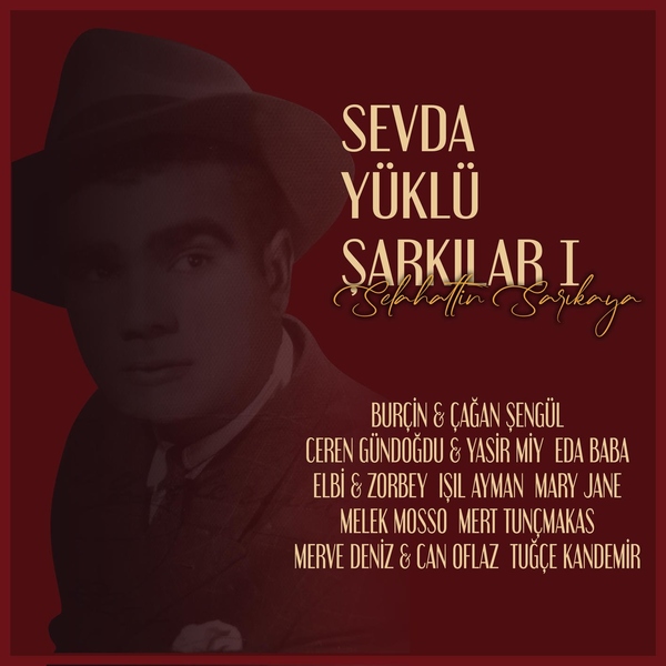 Sevda Yüklü Şarkılar 1 (Albüm) Sevda Yüklü Şarkılar 2021