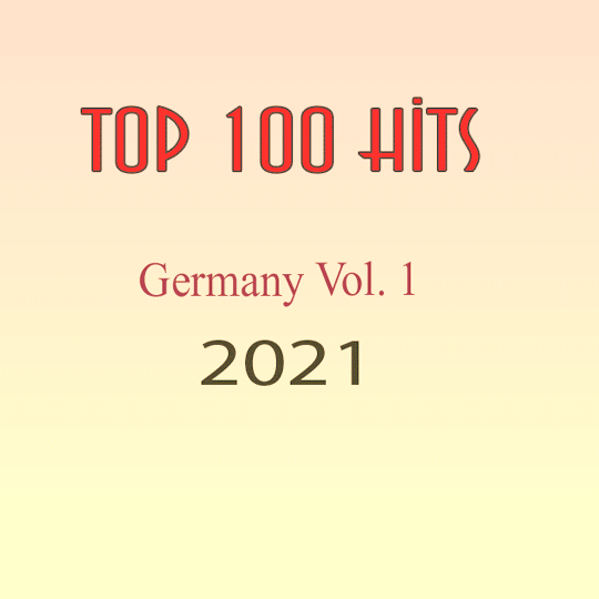 Top 100 Hits Germany 2021