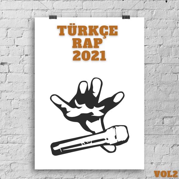 Türkçe Rap 2021, Vol. 2 (Albüm) Türkçe Rap 2021