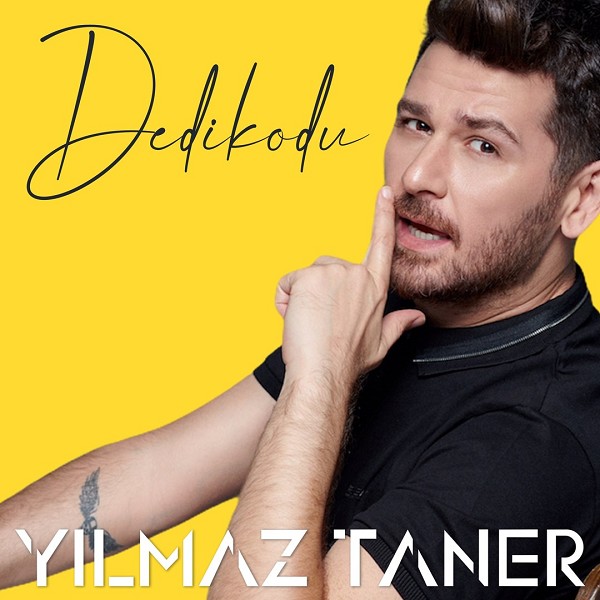 Dedikodu (EP) Yılmaz Taner 2021