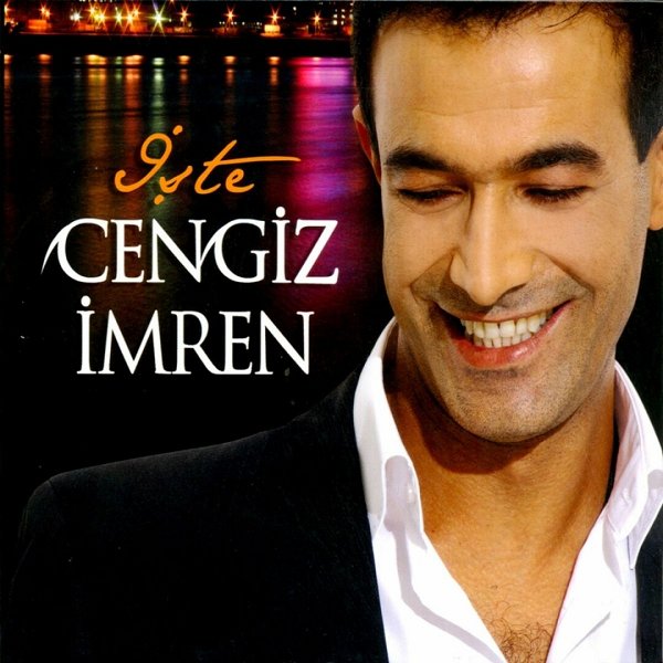 İşte Cengiz İmren (Albüm) Cengiz İmren 2008
