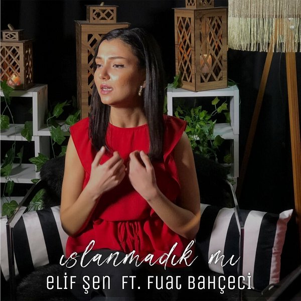 Elif Şen 2022 Islanmadık Mı (Single)