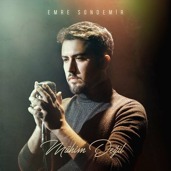 Mühim Değil (Albüm) Emre Sondemir 2022