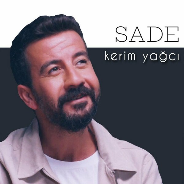 Sade (EP) Kerim Yağcı 2022