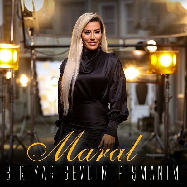 Bir Yar Sevdim Pişmanım (EP) Maral 2022