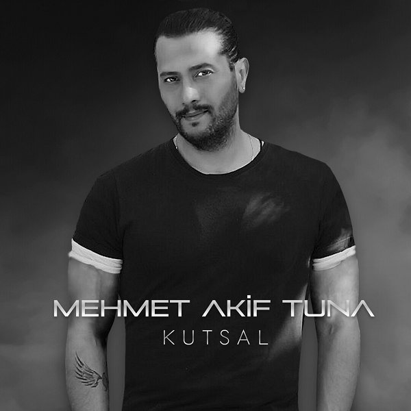 Kutsal (Albüm) Mehmet Akif Tuna 2022