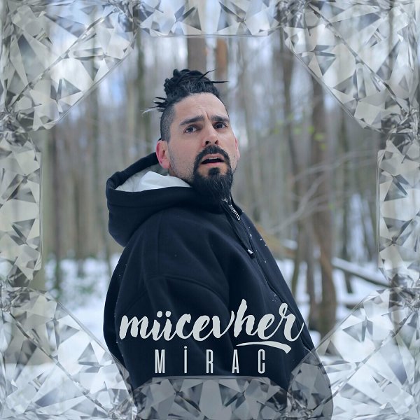 Mücevher (Single) Mirac 2022