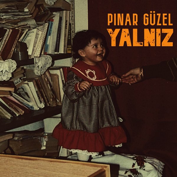 Yalnız (Single)