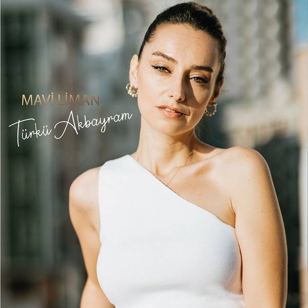 Mavi Liman (Albüm) Türkü Akbayram 2020