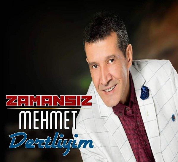 Dertliyim (EP) Zamansız Mehmet 2021