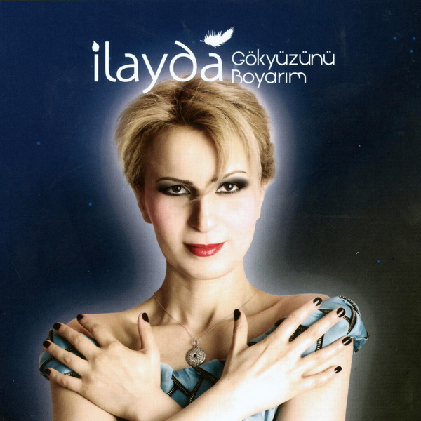 İlayda 2013 Gökyüzünü Boyarım (Albüm)