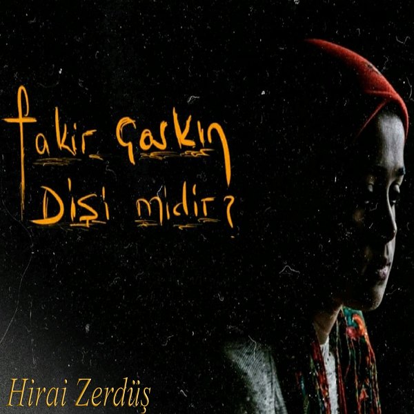 Hirai Zerdüş 2019