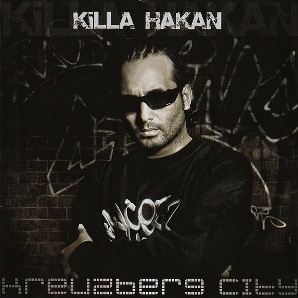 Kreuzberg City (Albüm) Killa Hakan 2020