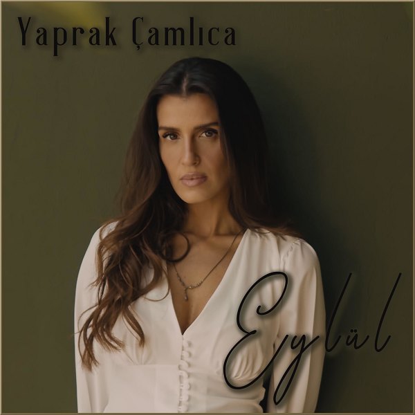 Yaprak Çamlıca - Eylül (EP) Yaprak Çamlıca 2020