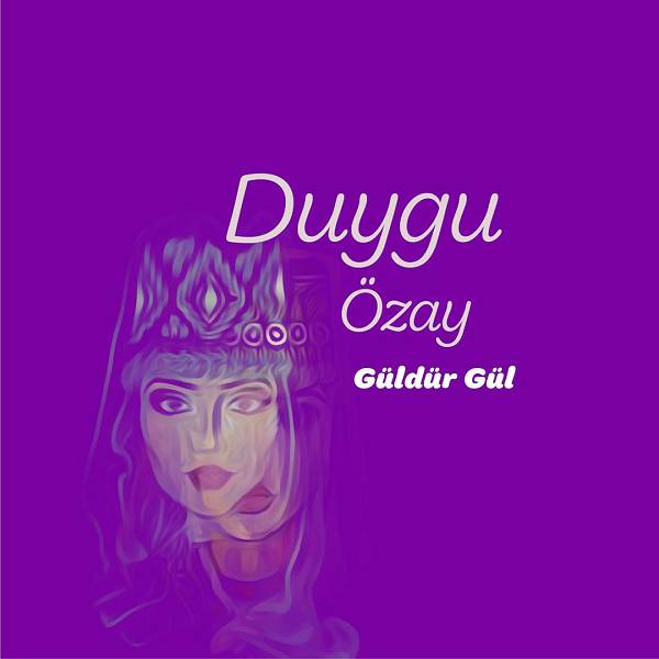 Duygu Özay 2022