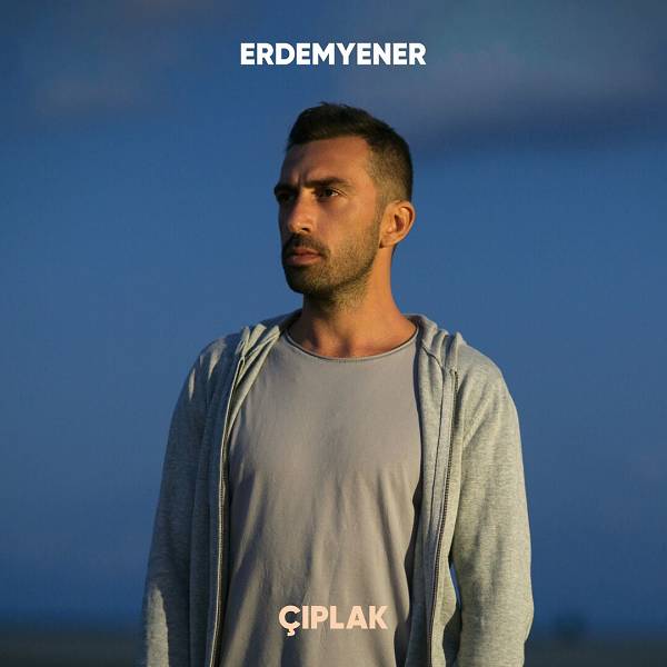 Çıplak (Albüm) Erdem Yener 2016