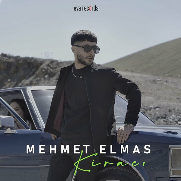 Kiracı (EP) Mehmet Elmas 2022