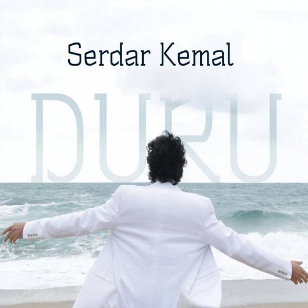 Duru (Albüm) Serdar Kemal 2014
