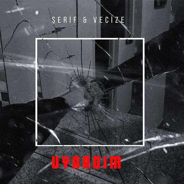 Uyardım (Albüm) Şerif 2022