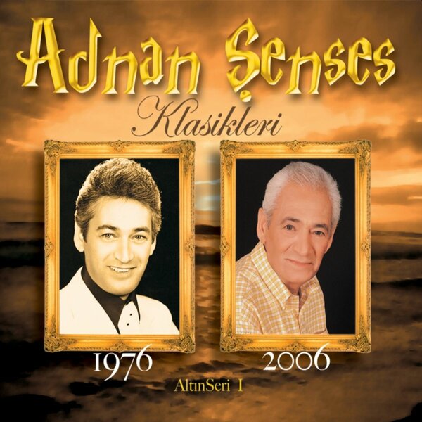 Klasikleri (Albüm) Adnan Şenses 2005