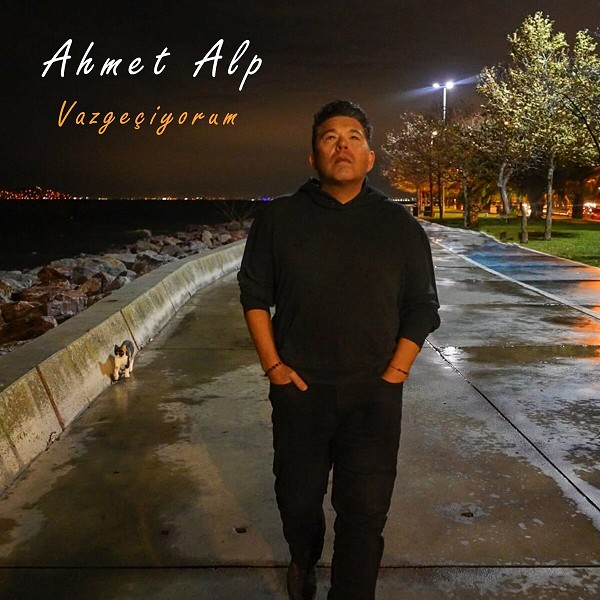 Vazgeçiyorum (Single) Ahmet Alp 2023