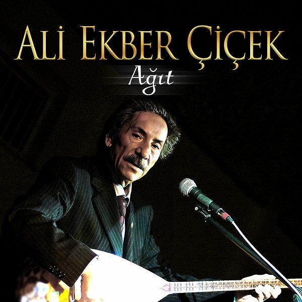Ali Ekber Çiçek 1985 Ağıt (Albüm)