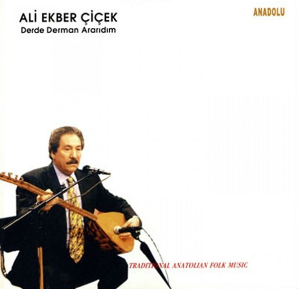 Derde Derman Ararıdım (Albüm) Ali Ekber Çiçek - 2001