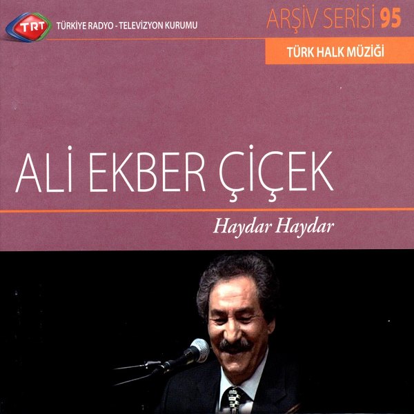 Haydar Haydar (Albüm) Ali Ekber Çiçek - 2010
