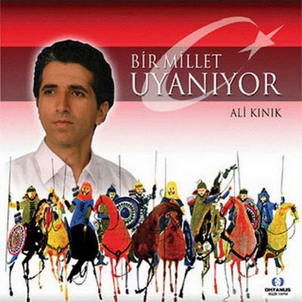 Bir Millet Uyanıyor (Albüm) Ali Kınık 2005
