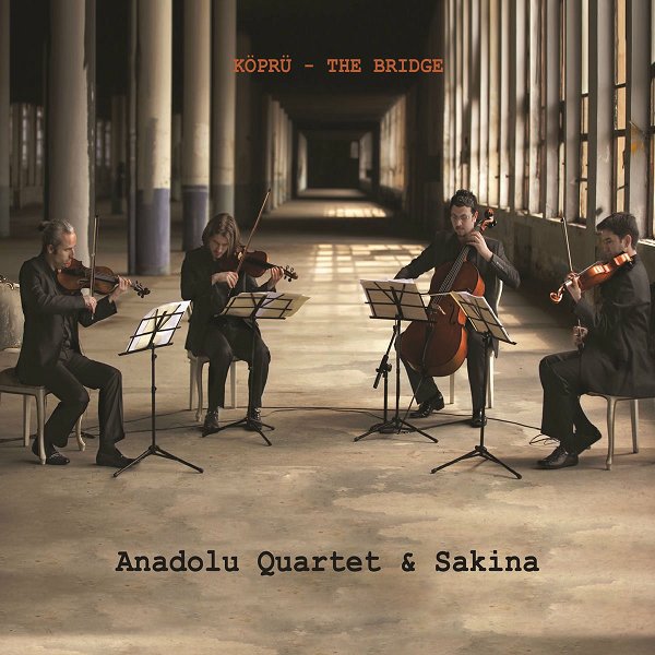 Anadolu Quartet 2015 Mp3 indir Köprü (Albüm)