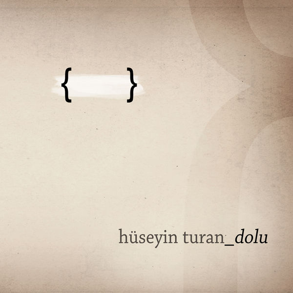 Dolu (Albüm) Hüseyin Turan 2012