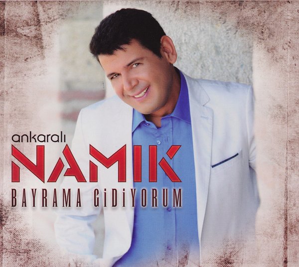 Ankaralı Namık 2015
