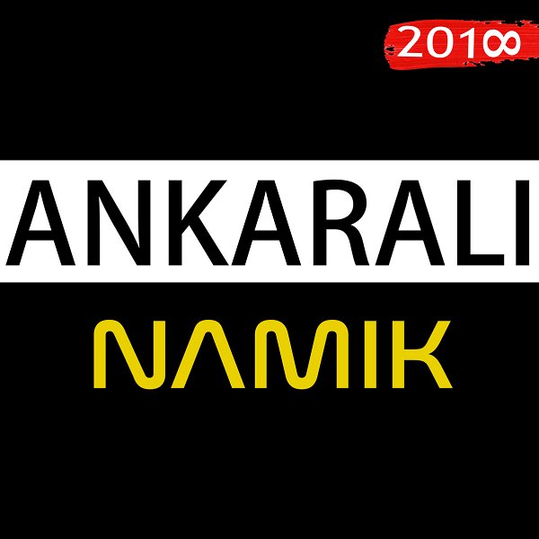 Ankaralı Namık 2018