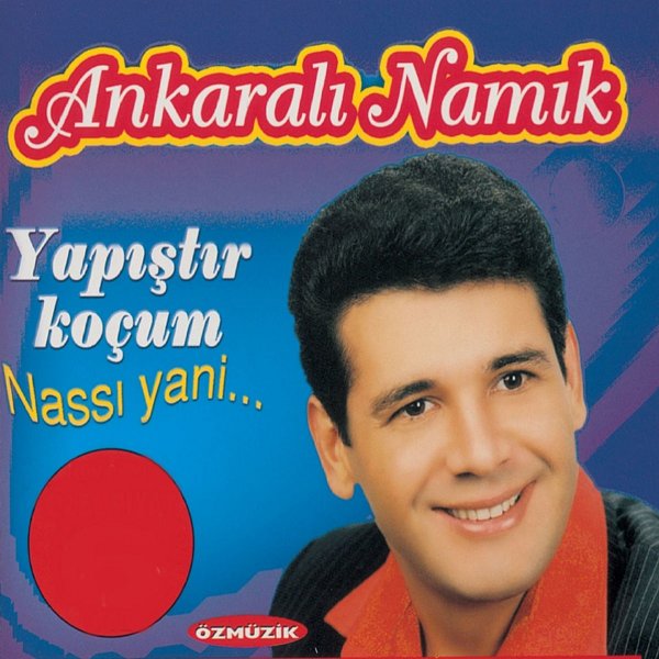 Ankaralı Namık 2005
