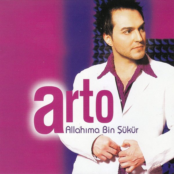 Arto 2002 Allahıma Bin Şükür (Full Albüm)