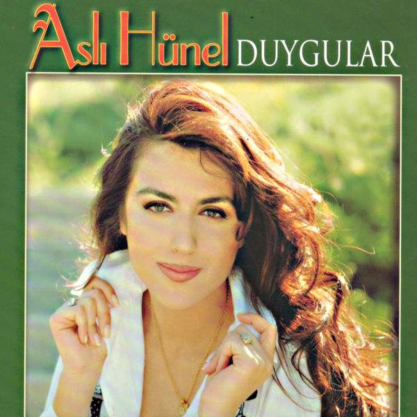 Aslı Hünel 1996 Duygular (Albüm)