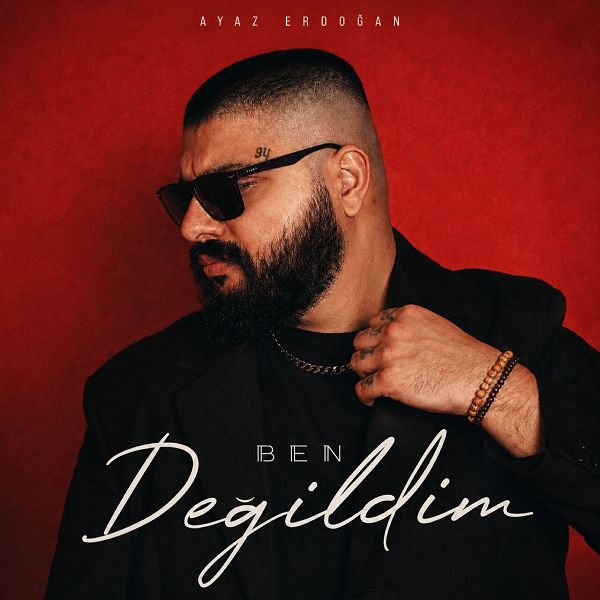 Ayaz Erdoğan - Ben Değildim (EP)