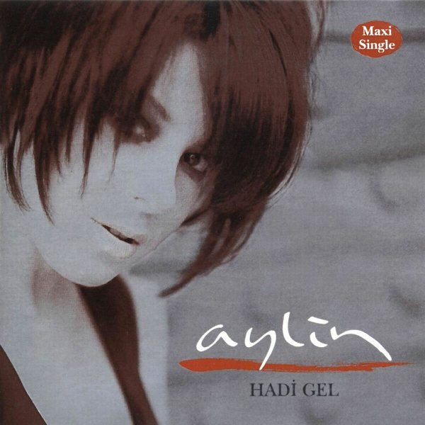 Aylin Livaneli 1996 Hadi Gel (EP)