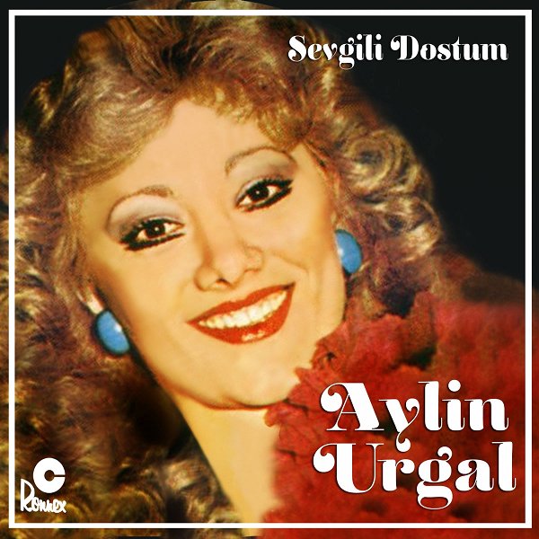 Sevgili Dostum (Single)