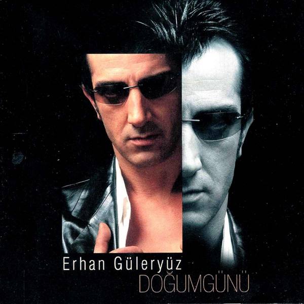 Doğumgünü (Albüm) Erhan Güleryüz 2004